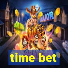 time bet